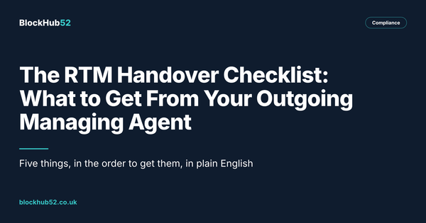 The RTM Handover Checklist: What a Newly Formed RTM Company Should Get From the Landlord